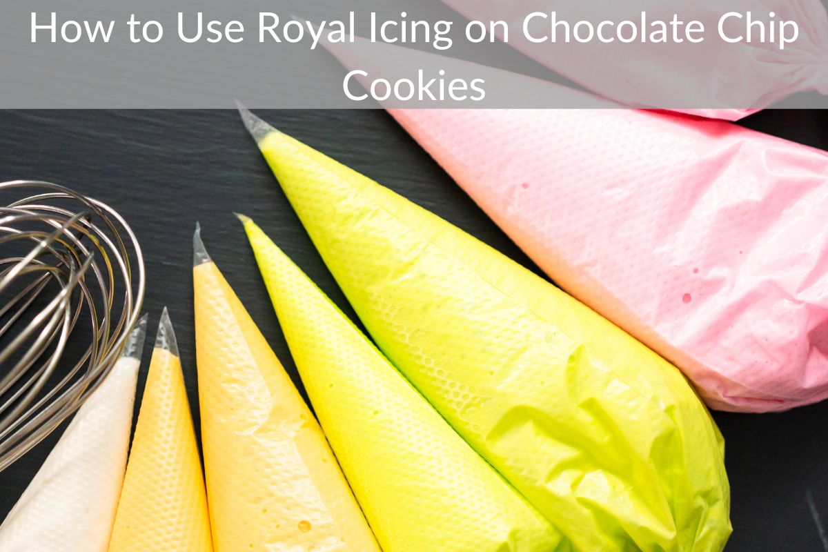 How to Use Royal Icing on Chocolate Chip Cookies
